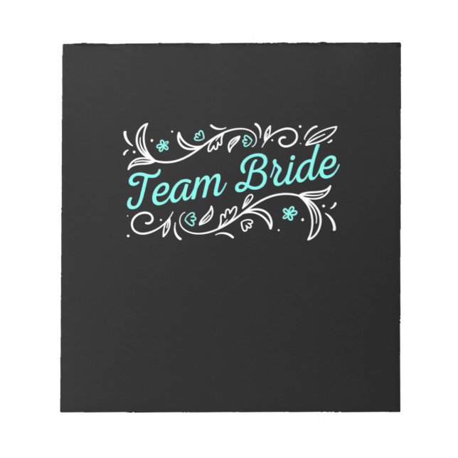 Bröllop Gift | Teamgrupp Bride Anteckningsblock (Framsida)
