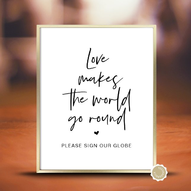 Bröllop Globe, Kärlek gör World Go Round Poster (Wedding Guest Globe, Love Makes The World Go Round Table Sign, Guestbook, Minimalist Downloadable)