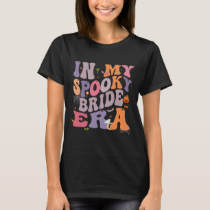 Bröllop Halloween I Min Kusliga Brudtidsålder Bröl T Shirt