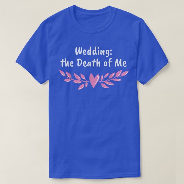 Bröllop: Jag Bride och Groom Funny T Shirt (Design framsida)