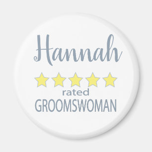 Bröllop och bröllopsfest 5 stjärnors Groomswoman Magnet