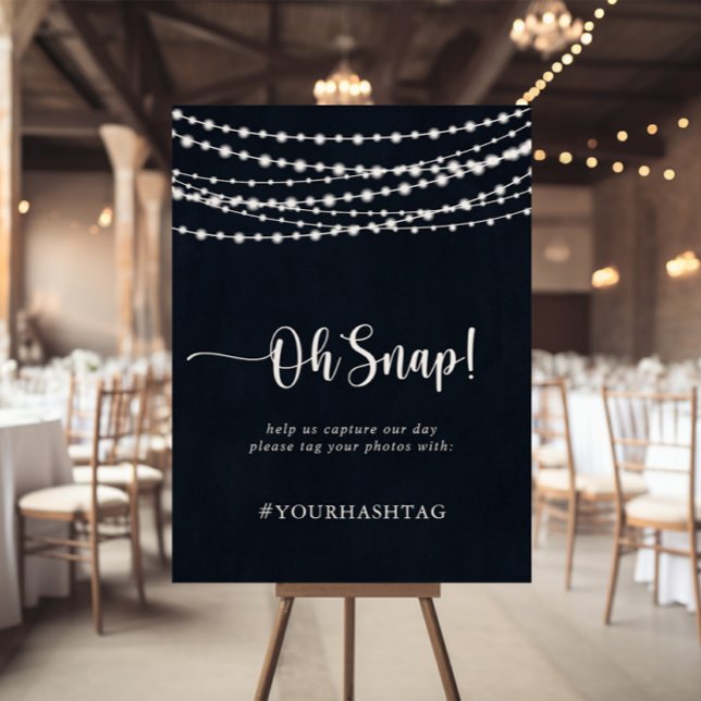 Bröllop Oh Snap Rustic String Ljus Sign Poster (Skapare uppladdad)