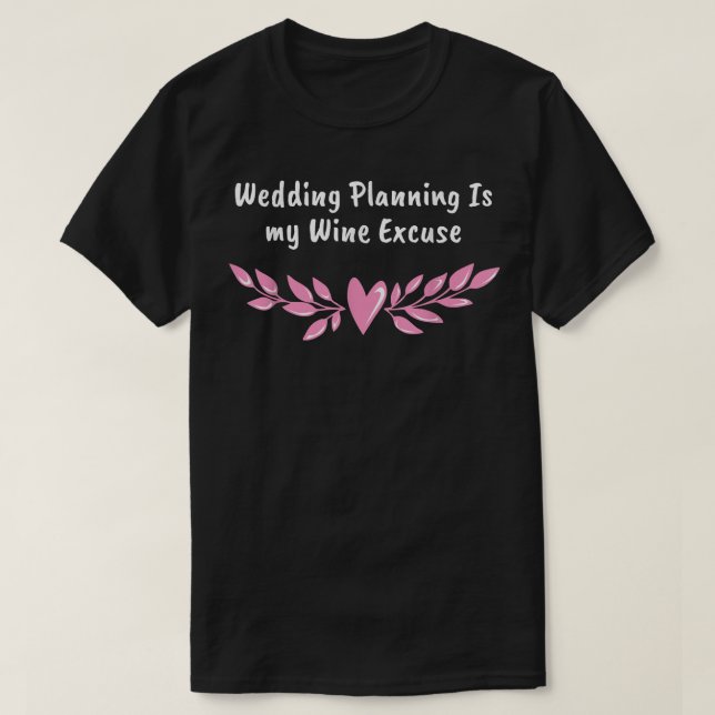 Bröllop planerar att Vin ska dricka Bröllop Pa T Shirt (Design framsida)