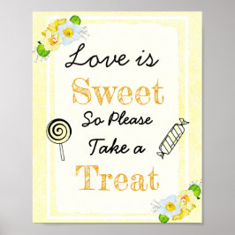 Bröllop Sign Kärlek är Sweet Poster