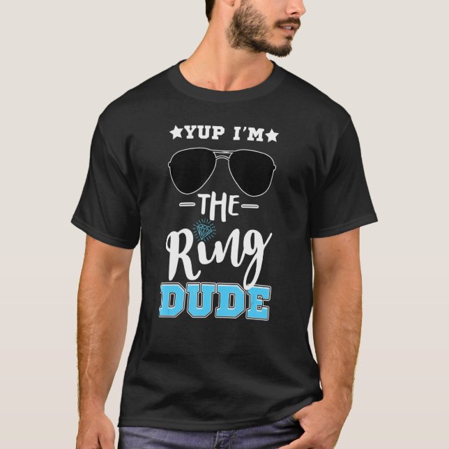 Bröllop Sunglass Ring Guy Joke Yup Jag är Ring du T Shirt (Framsida)