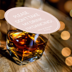 Bröllop Ta Inte Min Drink Blush Underlägg Papper Rund