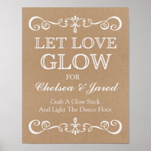 Bröllop-tecken - låt Kärlek Glow Rustic Bröllop-te Poster