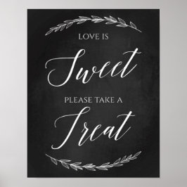 Bröllop-tecken - ta ett Treat chalkboard-tecken Poster