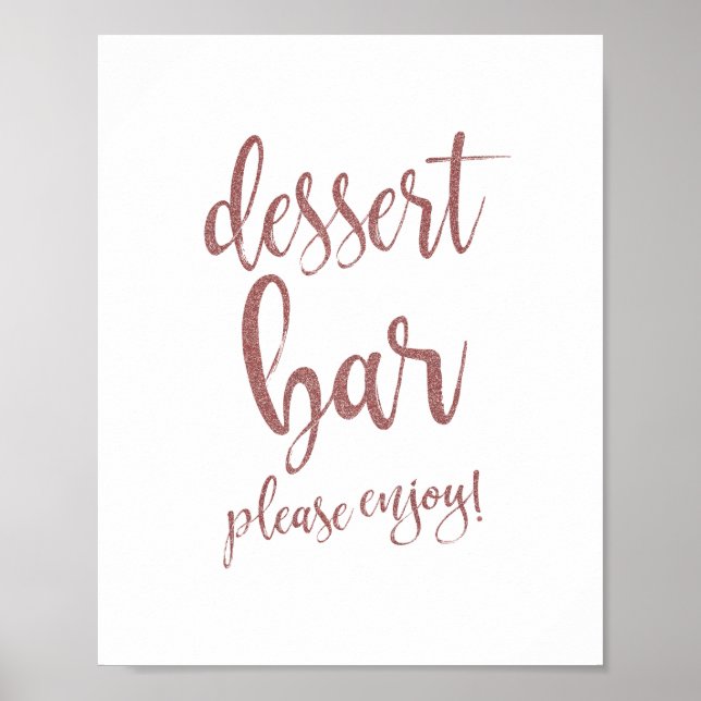 Bröllops skylt Rosa Guld Glitter 8x10 Dessert Bar (Framsidan)