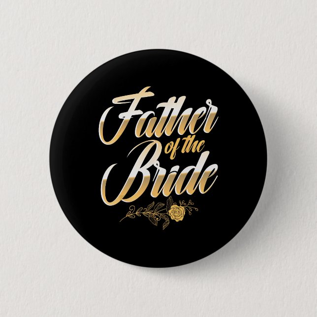 Bröllopsdag Far till bruden Siltparty Present Knapp (Framsida)