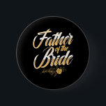 Bröllopsdag Far vid Bride Bachelor Party Bri Knapp<br><div class="desc">Bröllopsdag Far vid Bride Bachelor Party Brides Far 1</div>