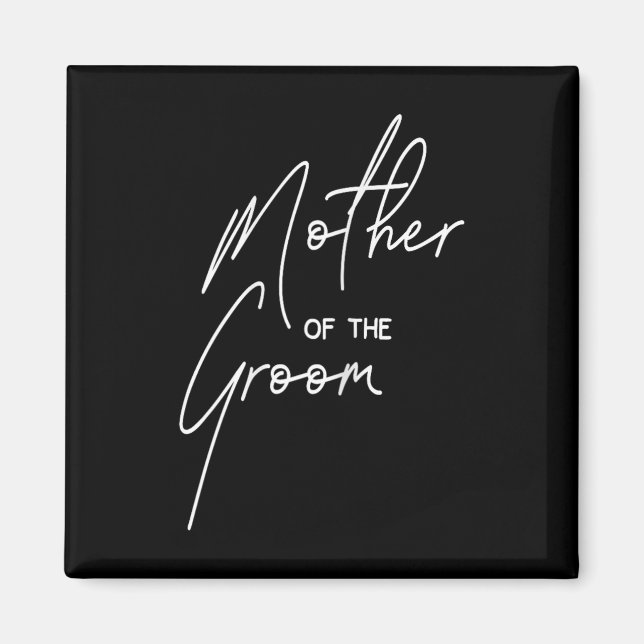 Bröllopsdag för Mamma Groom Party Mor i i T Magnet (Framsidan)