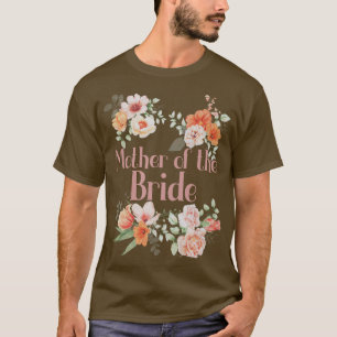 Bröllopsfest Blomma Sängkammarparty Mamma till Bru T Shirt