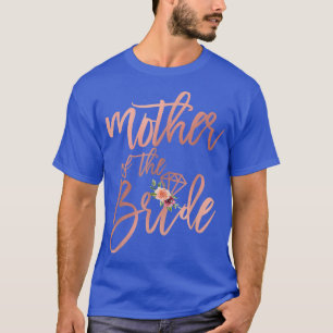 Bröllopspresent för mamma från bruden Mor1295 T Shirt