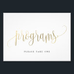 Bröllopsprogram-signera Välj Storlek Faux Guld Fototryck<br><div class="desc">Planera en snyggt firande med denna moderna inbjudan som dina gäster kommer att ta hand om. Utformad av © berrysöt ... Utskrivbara digitala filer finns tillgängliga! Besök vår webbplats på www.berryberrysweet.com för mer information!</div>