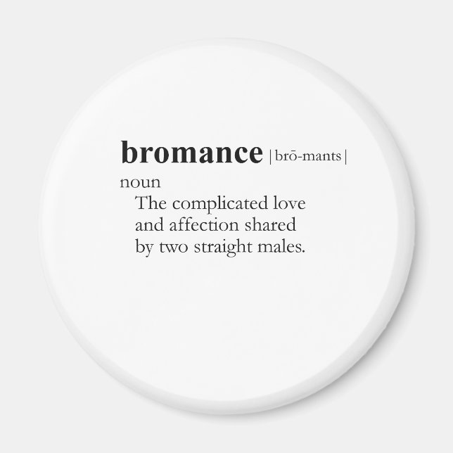 BROMANCE (definition) Magnet (Framsidan)
