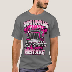 Broms för första felFemale Semi Lastbil-drivrutin T Shirt