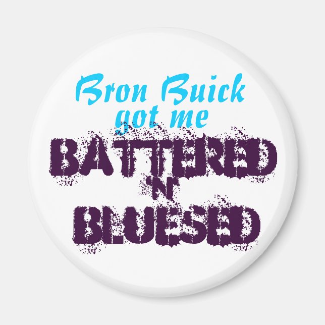 Bron Buick har mig... Magnet (Framsidan)