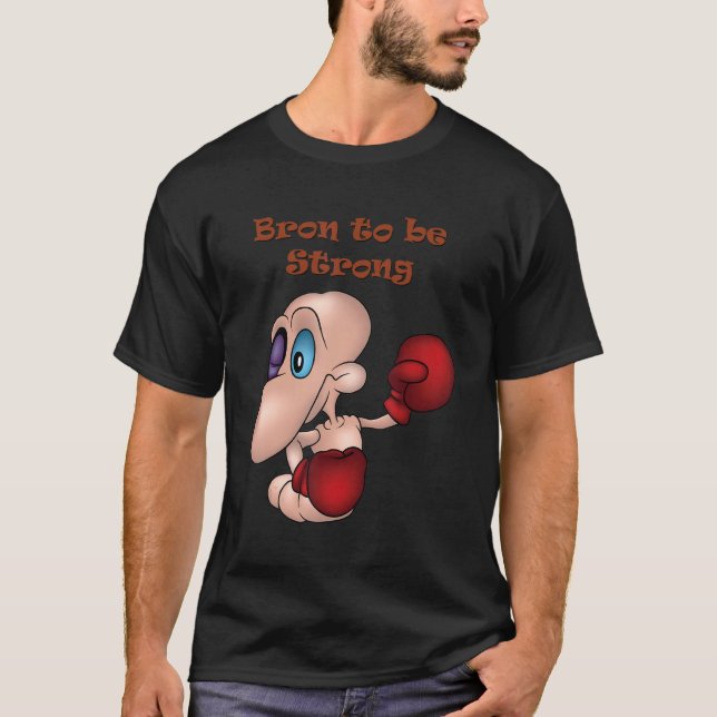 Bron som ska vara starka Boxer Boxing Boxing Boxin T Shirt (Framsida)