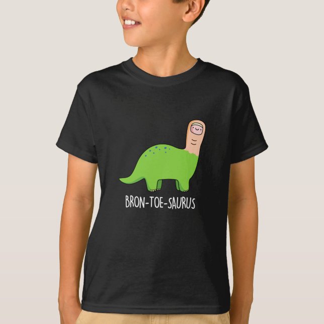 Bron-toe-saurus Funny Dinosaur Pun Mörk BG T Shirt (Framsida)