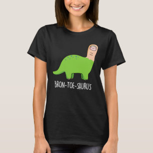 Bron-toe-saurus Funny Dinosaur Pun Mörk BG T Shirt