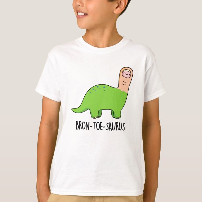 Bron-toe-saurus Funny Dinosaur Pun T Shirt (Framsida)