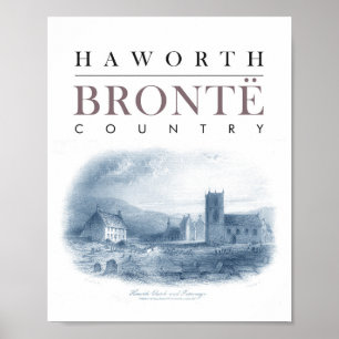 Bronte Land med Haworth Church och Parsonage Poster