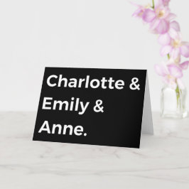 Brontë Sisters I - Charlotte & Emily & Anne Kort