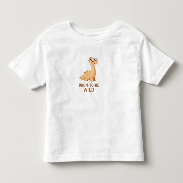 Bronto Be Wild – Söt Brontosaurus  T Shirt (Framsida)