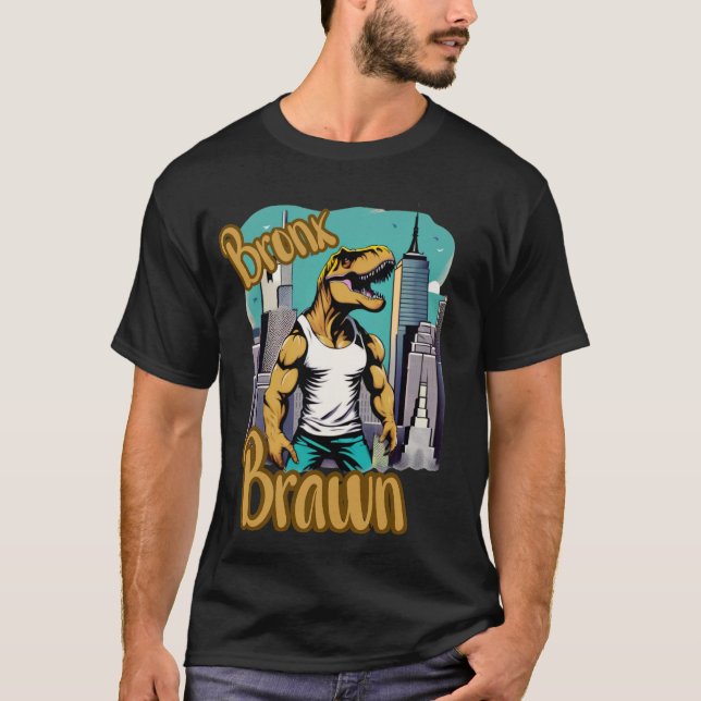 Bronx Brawn Dino Shirt T Shirt (Framsida)