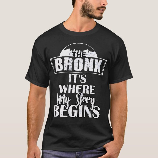 Bronx där min historia börjar Bronx T Shirt (Framsida)