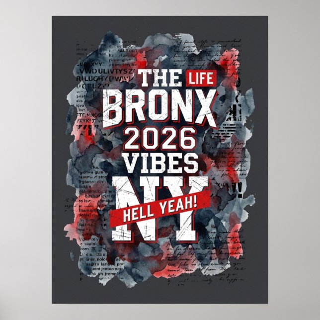 Bronx Life 2026 Vibes Poster (Framsidan)