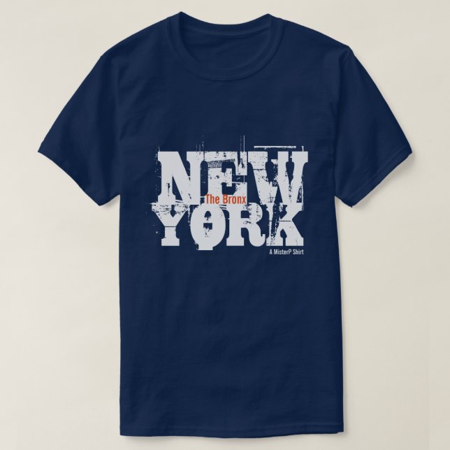 Bronx, New York - A MisterP Shirt T-shirt (Design framsida)