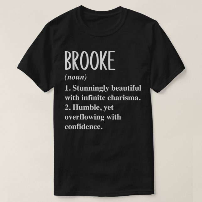 Brooke First Namn Definition Personlig Gift Ide T Shirt (Design framsida)