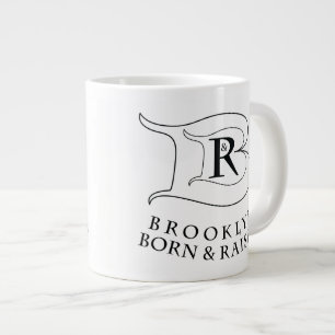 BROOKLYN BORN & RAISED JUMBO MUGG