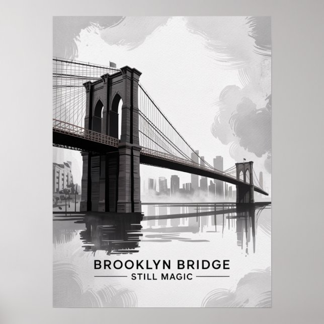Brooklyn Bridge Fortfarande Magi Monokrom Poster (Framsidan)