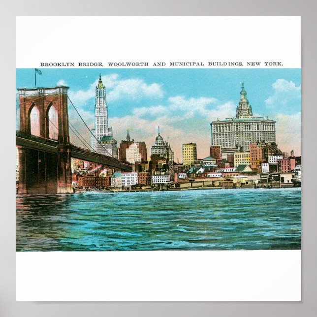 Brooklyn Bridge, Woolworth och Municipal... Poster (Framsidan)