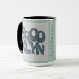 Brooklyn Denim-mugg | New York City-present Mugg