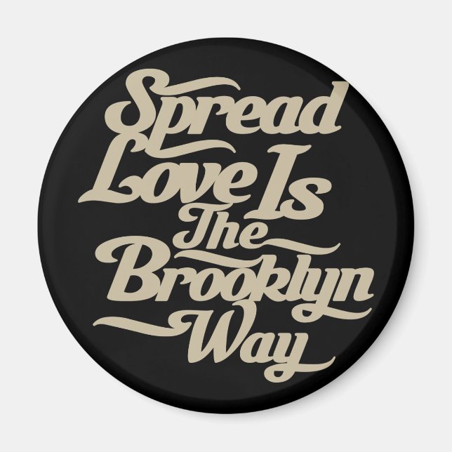 Brooklyn Kärlek Tan Magnet (Framsidan)