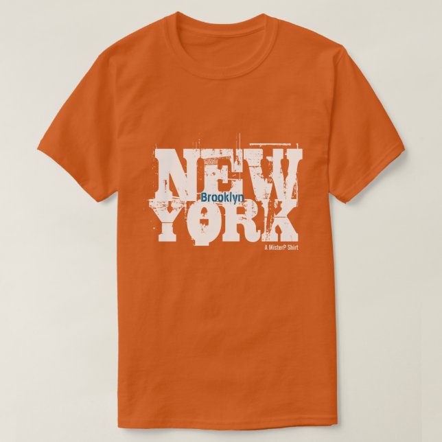 Brooklyn, New York - A Mister P Shirt Tee (Design framsida)