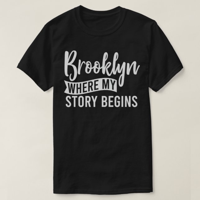 Brooklyn New York  Where My Story Begins Cute Tee  (Design framsida)