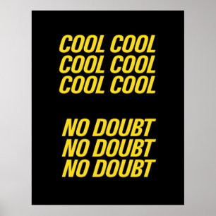 Brooklyn Nine Nine Coola coola Poster