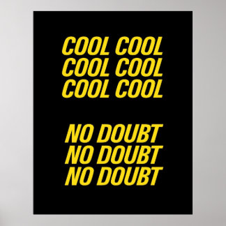 Brooklyn Nine Nine Coola coola Poster