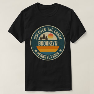 Brooklyn, Pennsylvania T Shirt