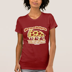 Brooklyn Pizza T Shirt