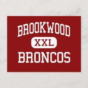 Brookwood - Broncos - High - Snellville Georgia Vykort