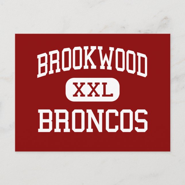 Brookwood - Broncos - High - Snellville Georgia Vykort (Framsida)