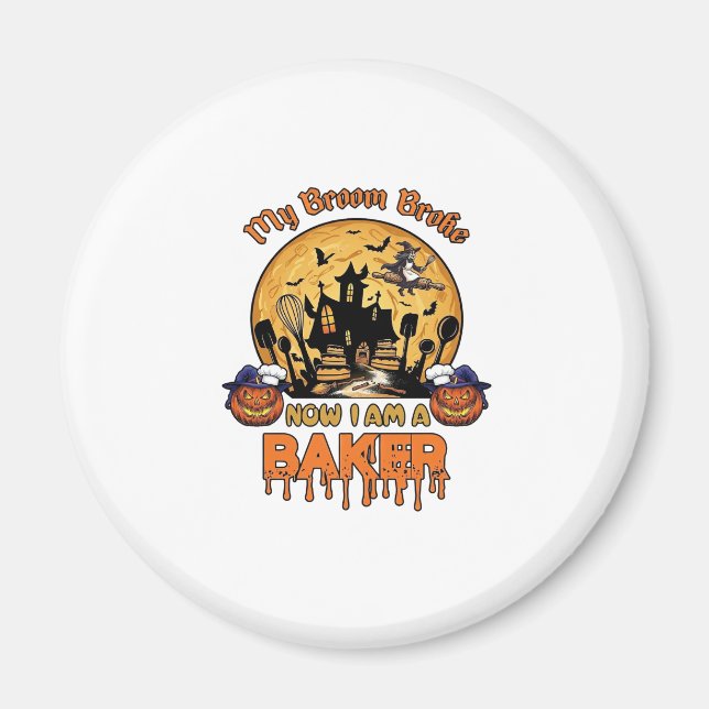 Broom Broke Baker Halloween Witch Chef Pumpkin_1 Magnet (Framsidan)