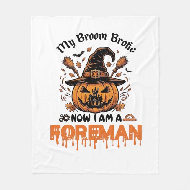 Broom Broke Now Am Foreman Halloween Pumpkin_1 Fleecefilt (Framsidan)