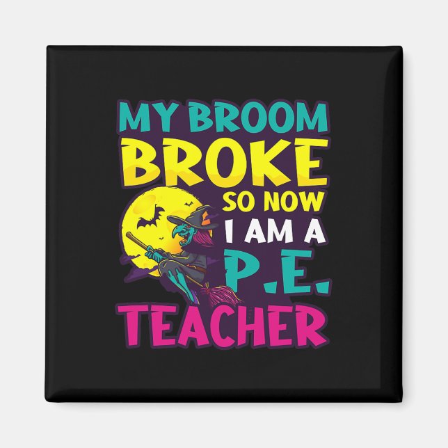 Broom Fattig Becacher Design Halloween Pe Tea Magnet (Framsidan)